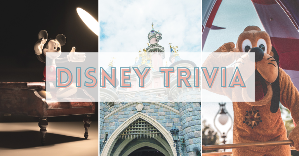 260 Fun Disney Trivia Questions Perfect For The Whole Family (With ...