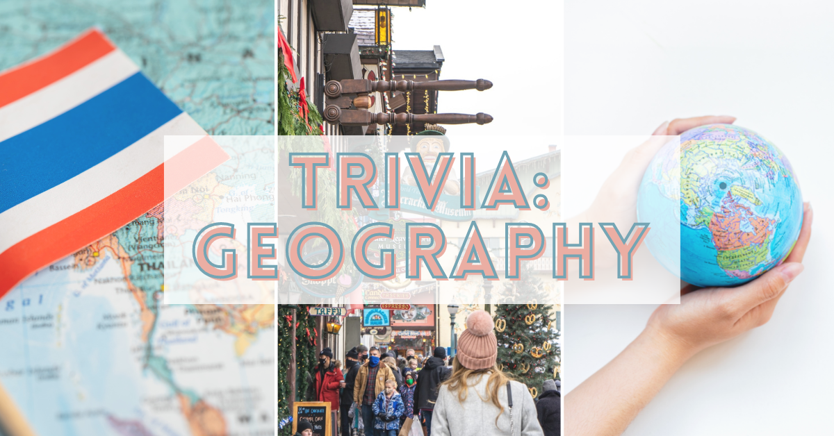 Geography Trivia Questions - Land Of Trivia