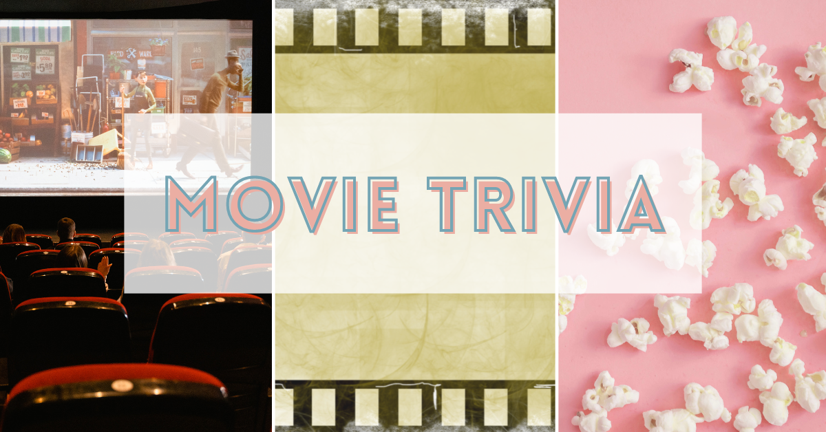 Movie Trivia Questions - Land of Trivia