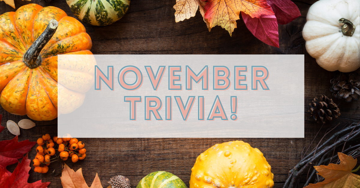 November Trivia Questions And Answers Free Printable