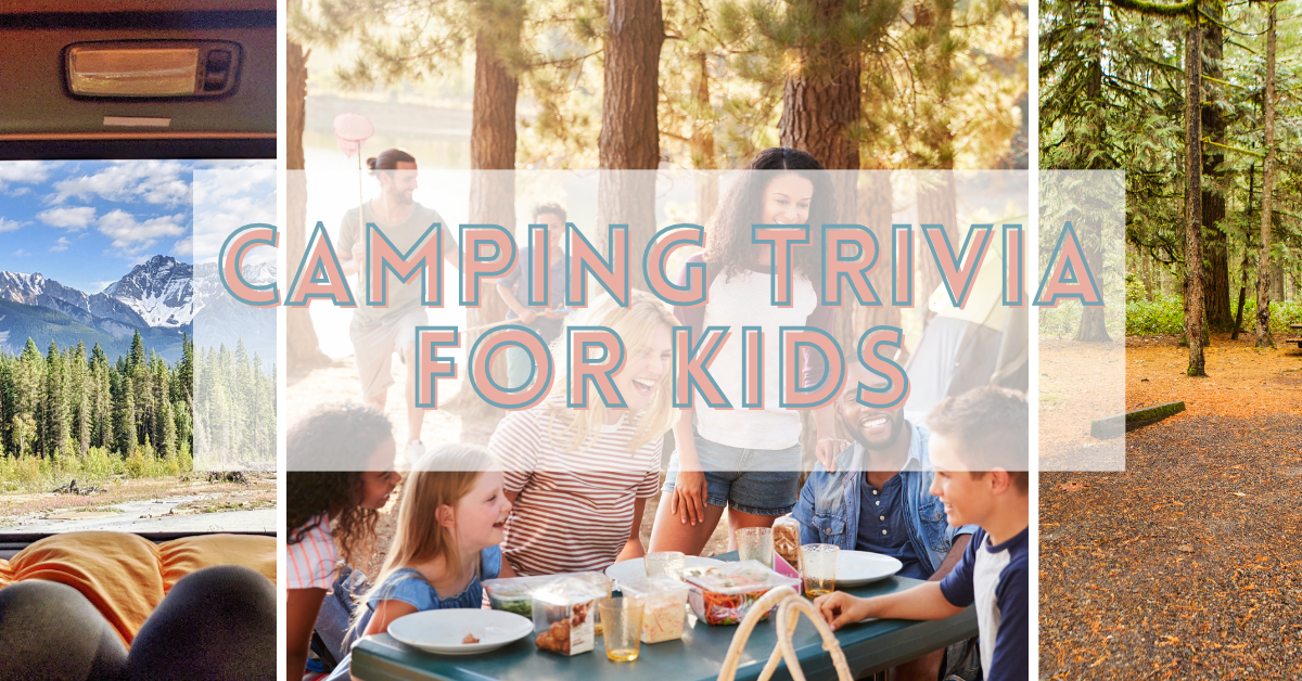 Camping Trivia Questions And Answers For Kids