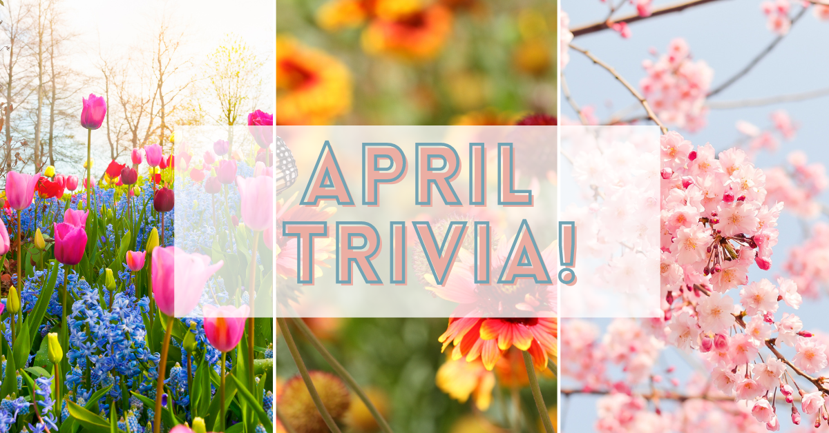 April Trivia Questions And Answers