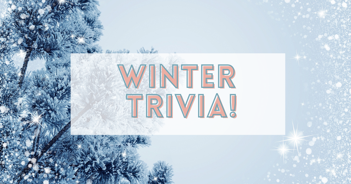 Winter Trivia Questions And Answers - Land of Trivia